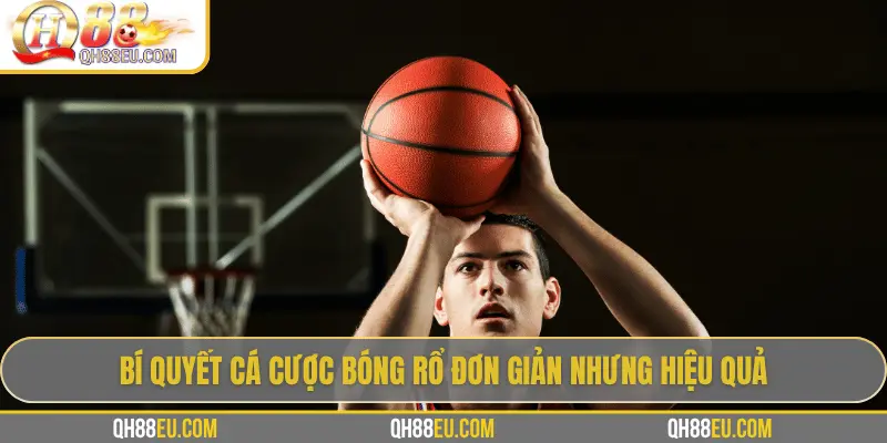 Bí quyết phân tích kèo bóng rổ hiệu quả